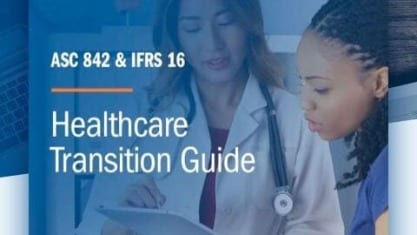 Lease Accounting Transition Guide for Healthcare Organizations