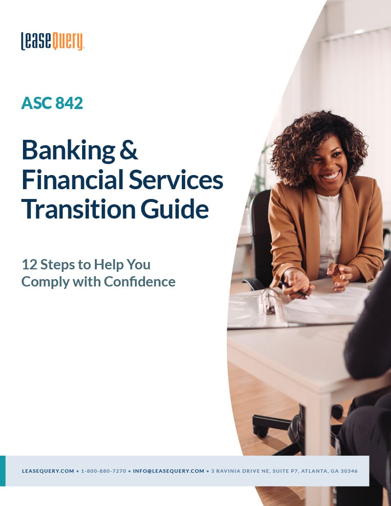 ASC 842 Transition Guide for Banking and Finance Companies
