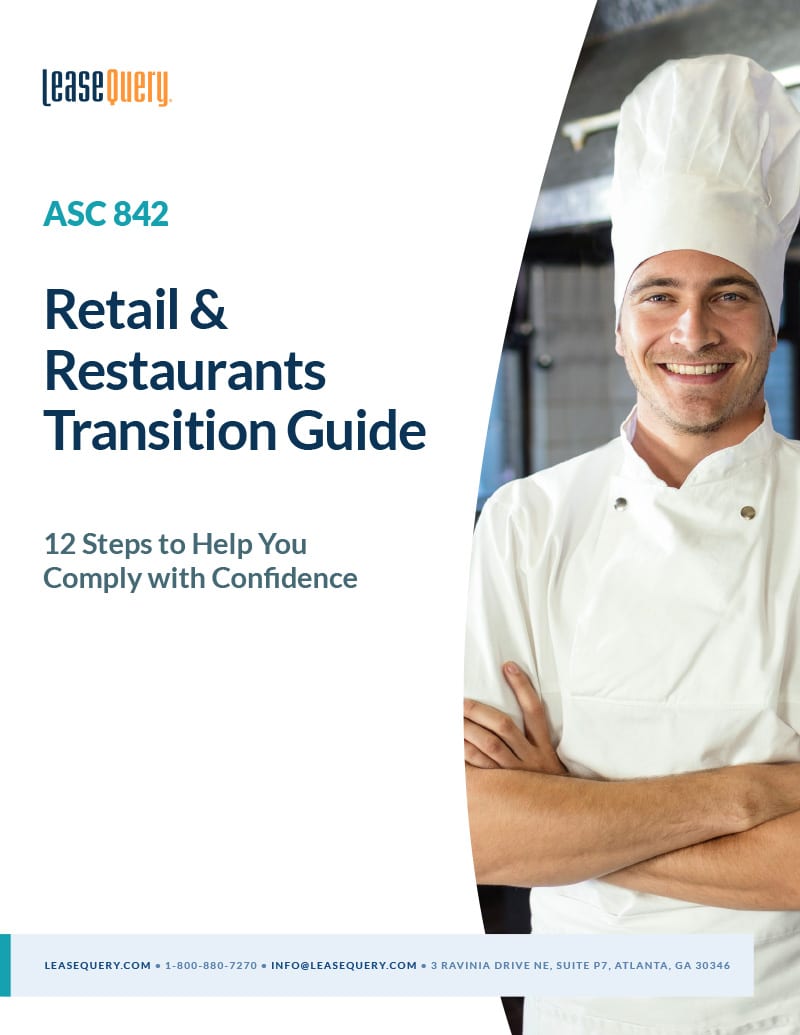ASC 842 Transition Guide for Retail Companies and Restaurants