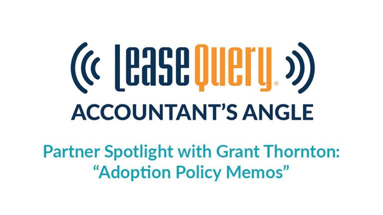 Episode 23: Partner Spotlight with Grant Thornton – Adoption Policy Memos | Accountant’s Angle Podcast