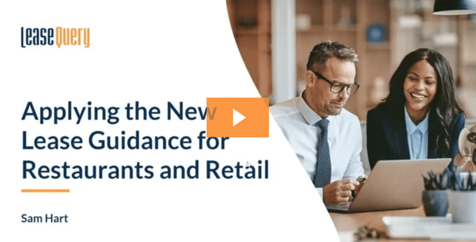 Webinar | Applying the New Lease Guidance for Restaurants and Retail