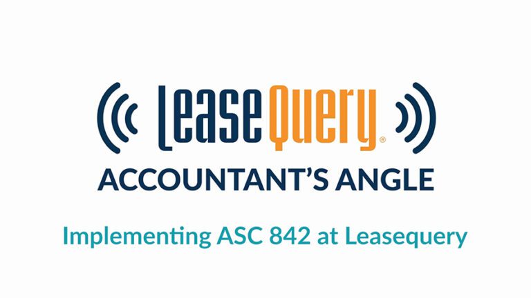 Episode 33: Implementing ASC 842 at LeaseQuery | Accountant’s Angle Podcast