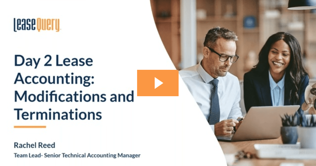 Webinar | Day 2 Lease Accounting: Modifications and Terminations