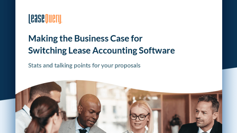 Guide | Making the Business Case for Switching Lease Accounting Software